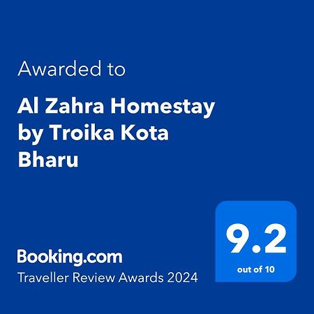 Al Zahra Homestay By Troika Kota Bharu "Stay In Style, Sleep In Comfort" Exteriér fotografie